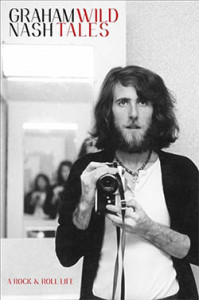 Graham Nash - Wild Tales. Click on photo to read more.